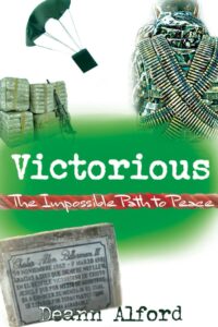 Book Cover: Victorious: The Impossible Path to Peace