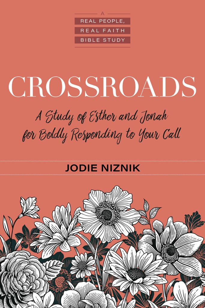 Book Cover: Crossroads: A Study of Esther and Jonah for Boldly Responding to Your Call (Real People, Real Faith Bible Studies)