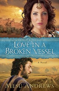 Book Cover: Love in a Broken Vessel: Treasures of His Love, Book 3